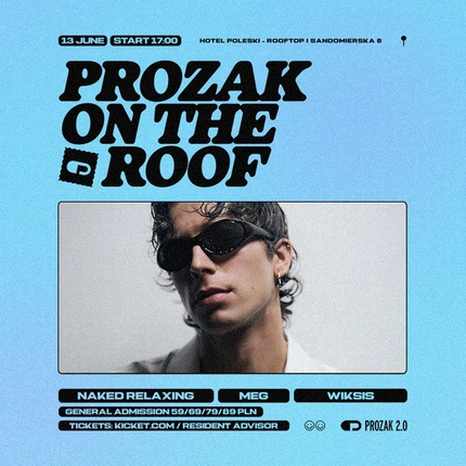 PROZAK ON THE ROOF: NAKED RELAXING