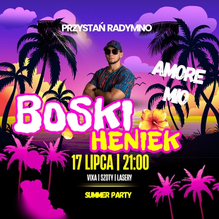 BOSKI HENIEK | PRZYSTAŃ RADYMNO | PIĄTEK 17.07
