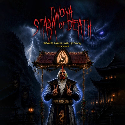 TWOYASTARA OF DEATH: PEACE, DACH NAD GŁOWĄ TOUR 2026