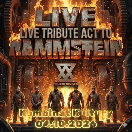 Live Tribute Act to RAMMSTEIN by Feuerwasser