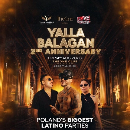 YALLA BALAGAN 2ND ANNIVERSARY | WARSAW