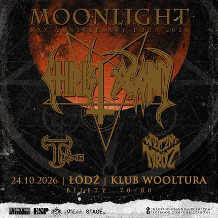 CHRIST AGONY Moonlight XXX-Anniversary Tour 2026 - Łódź