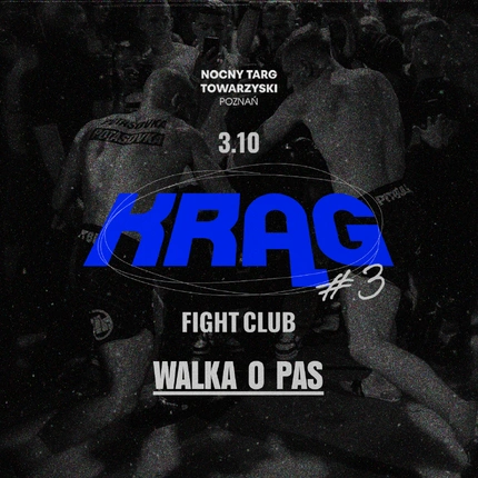 KRĄG #3 | FIGHT CLUB | POZNAŃ