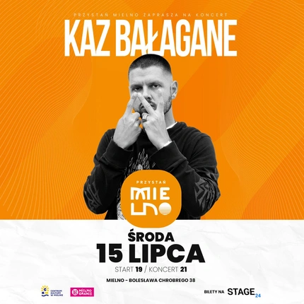 KAZ BAŁAGANE | 15.07.2026 | MIELNO 