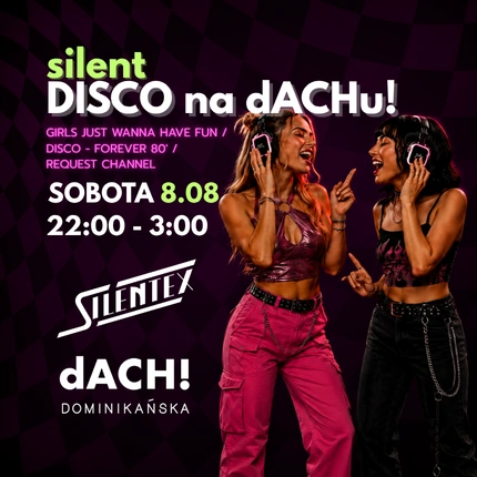 🪩SILENT DISCO na dACHu!🪩