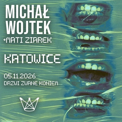 MICHAŁ WOJTEK // KATOWICE