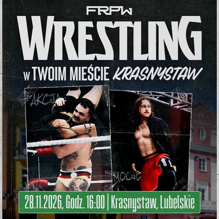 FRPW: Wrestling w Twoim mieście - Krasnystaw | Gala Wrestlingu