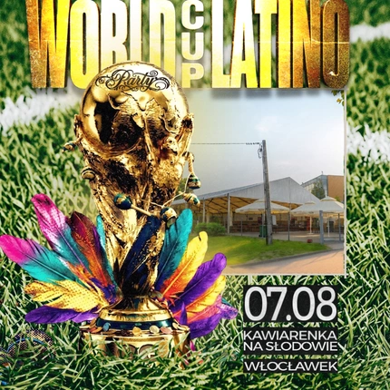 WORLD CUP LATINO | OGPARTY | 07.08