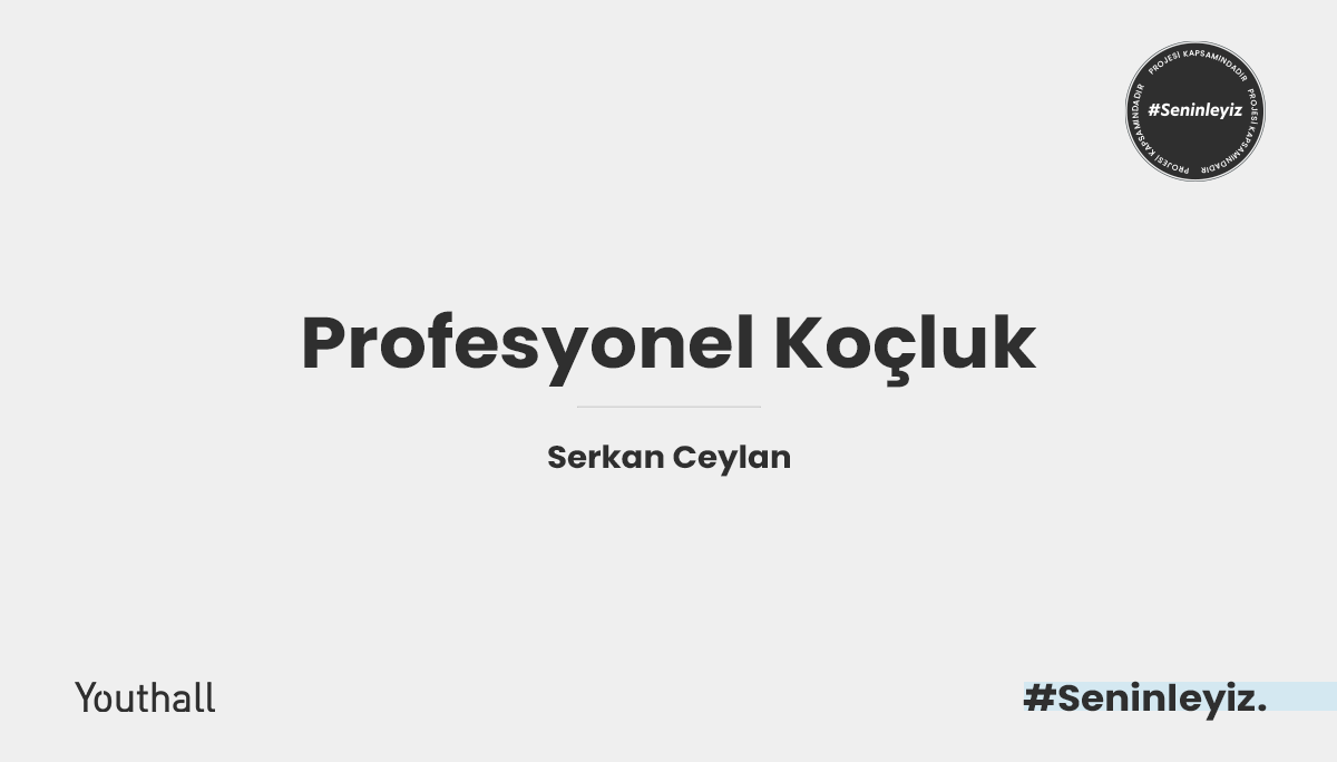 Serkan Ceylan -             Profesyonel Koçluk
     Cover Photo
