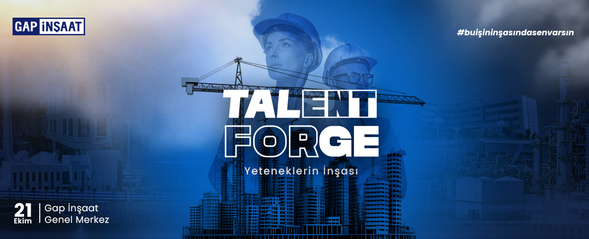 Gap İnşaat - Talent Forge - Yeteneklerin İnşası slides img