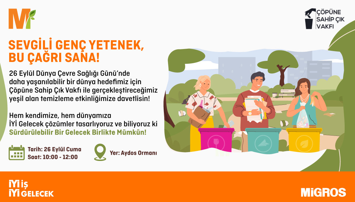 Migros - Migros & Çöpüne Sahip Çık Vakfı Yeşil Alan Temizleme Et... cover img