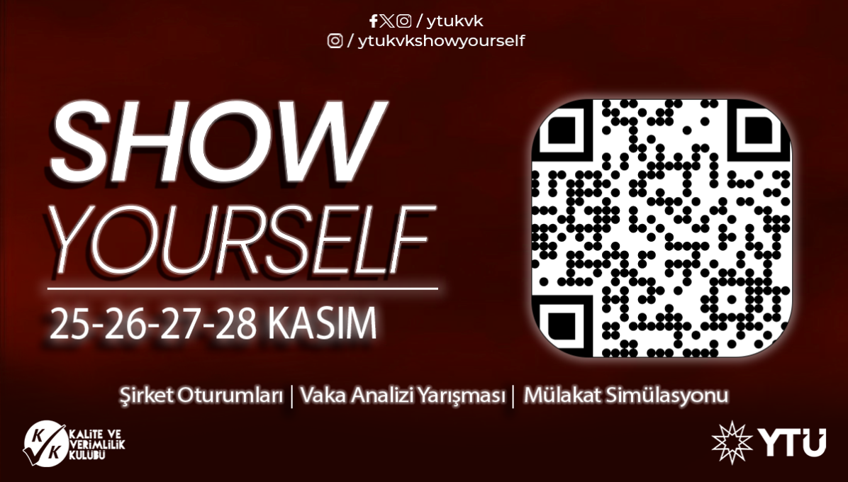 YTÜ Kalite ve Verimlilik Kulübü - Show Yourself cover img