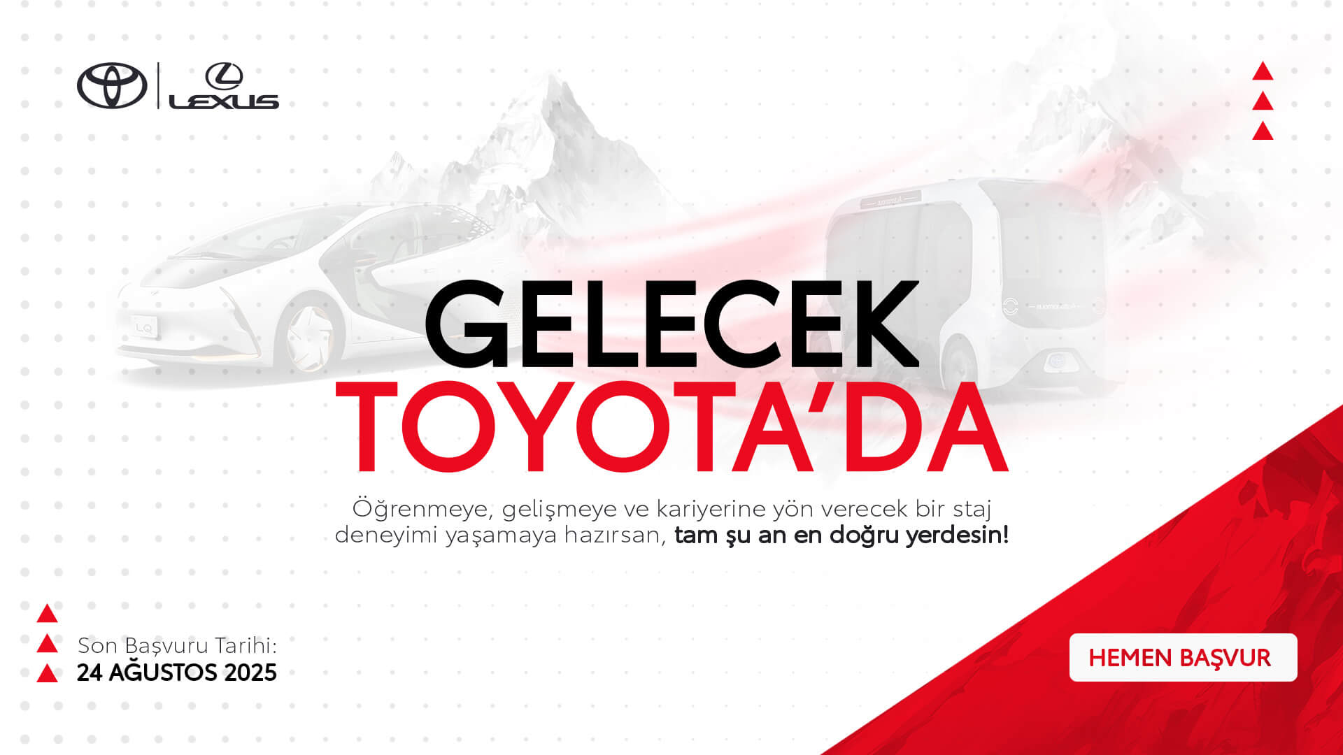 Toyota Türkiye - Otomotiv sektörünün en dinamik ve yenilikçi ekibinde kariyerine yön vermeye var mısın?...