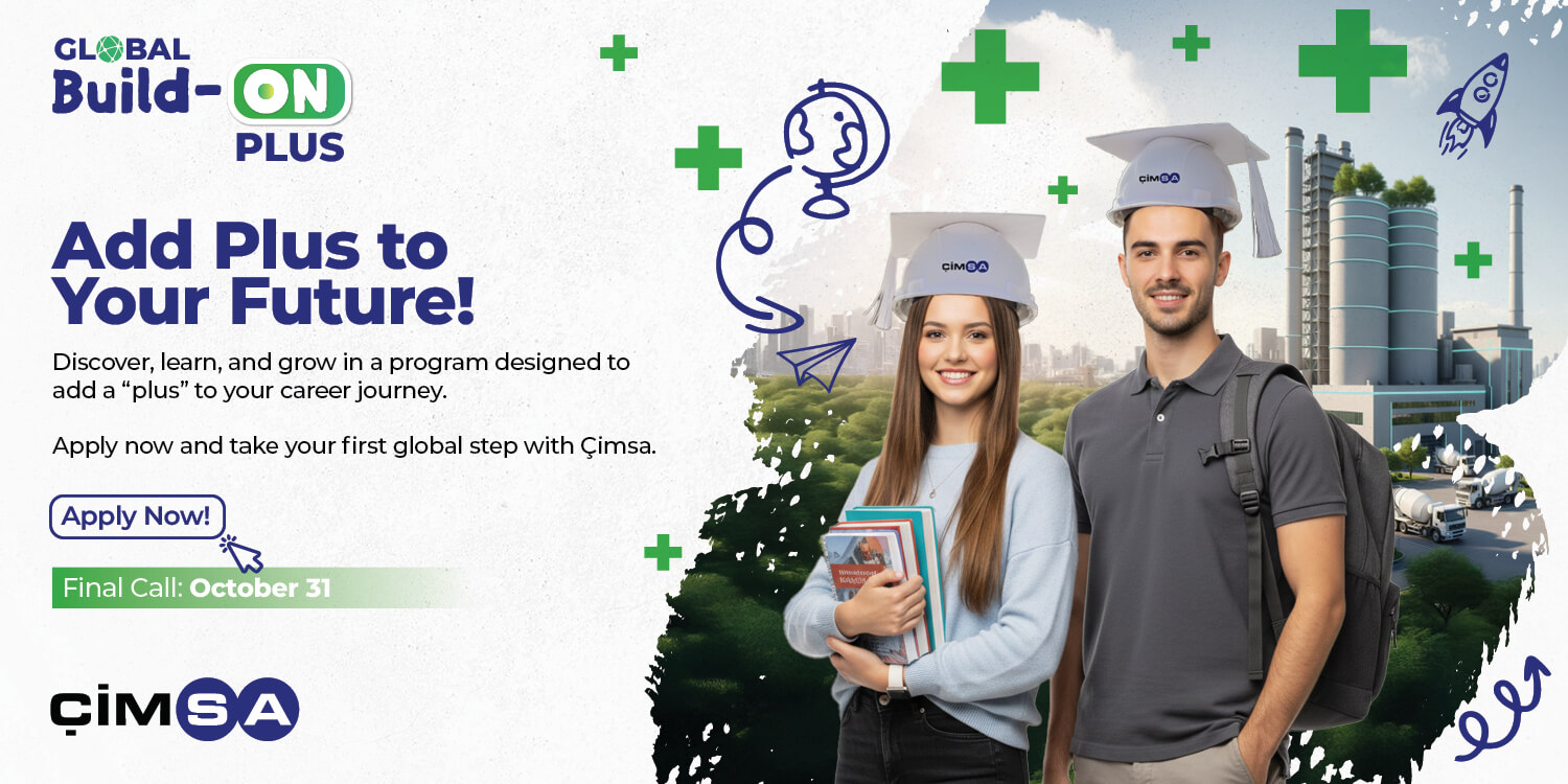 Çimsa - Are you ready to lay the foundations of your career with a global internship program a...