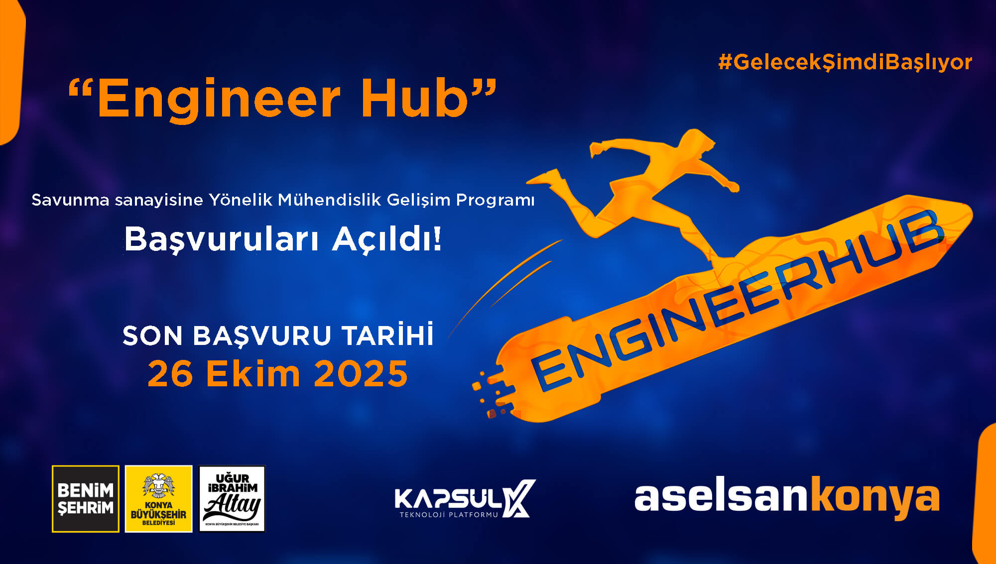 Aselsan Konya - EngineerHub 2. Dönem Program Başvuruları Açıldı!
2025-2026 öğrenim yılında Savunma Sa...