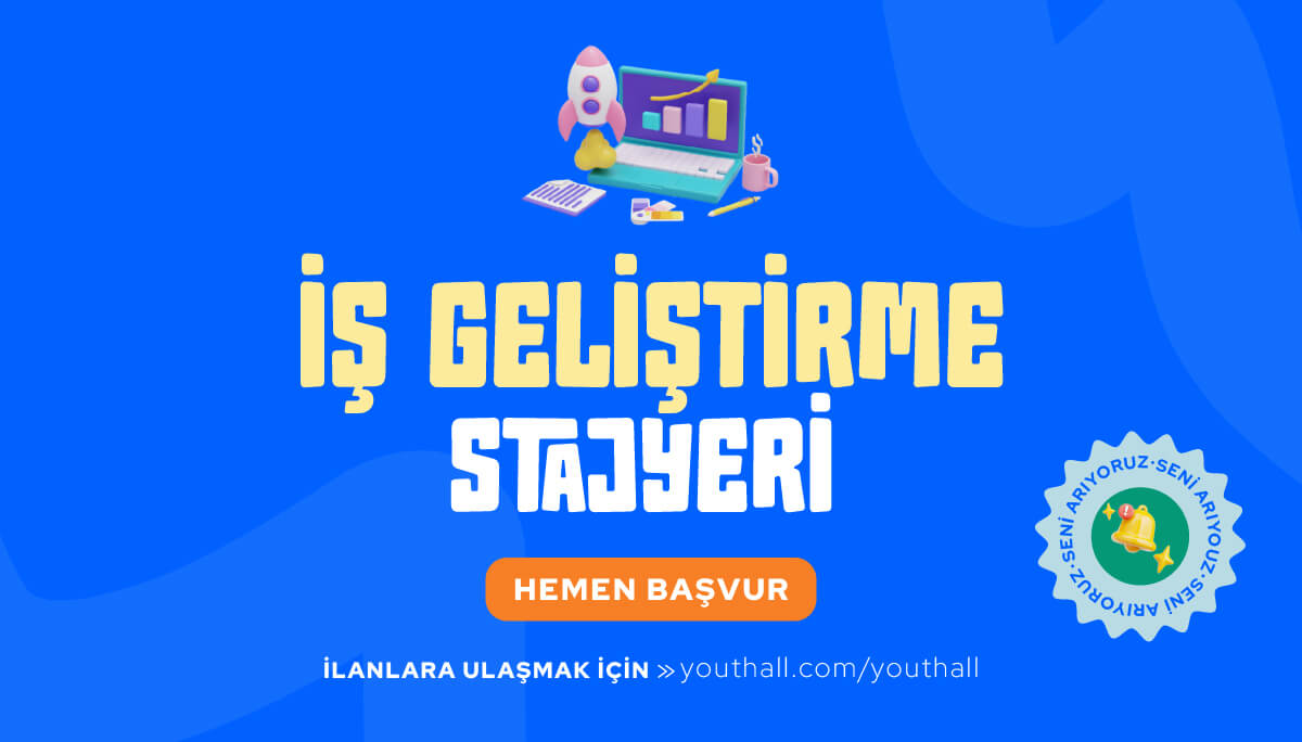 Youthall - İş Geliştirme Stajyeri
