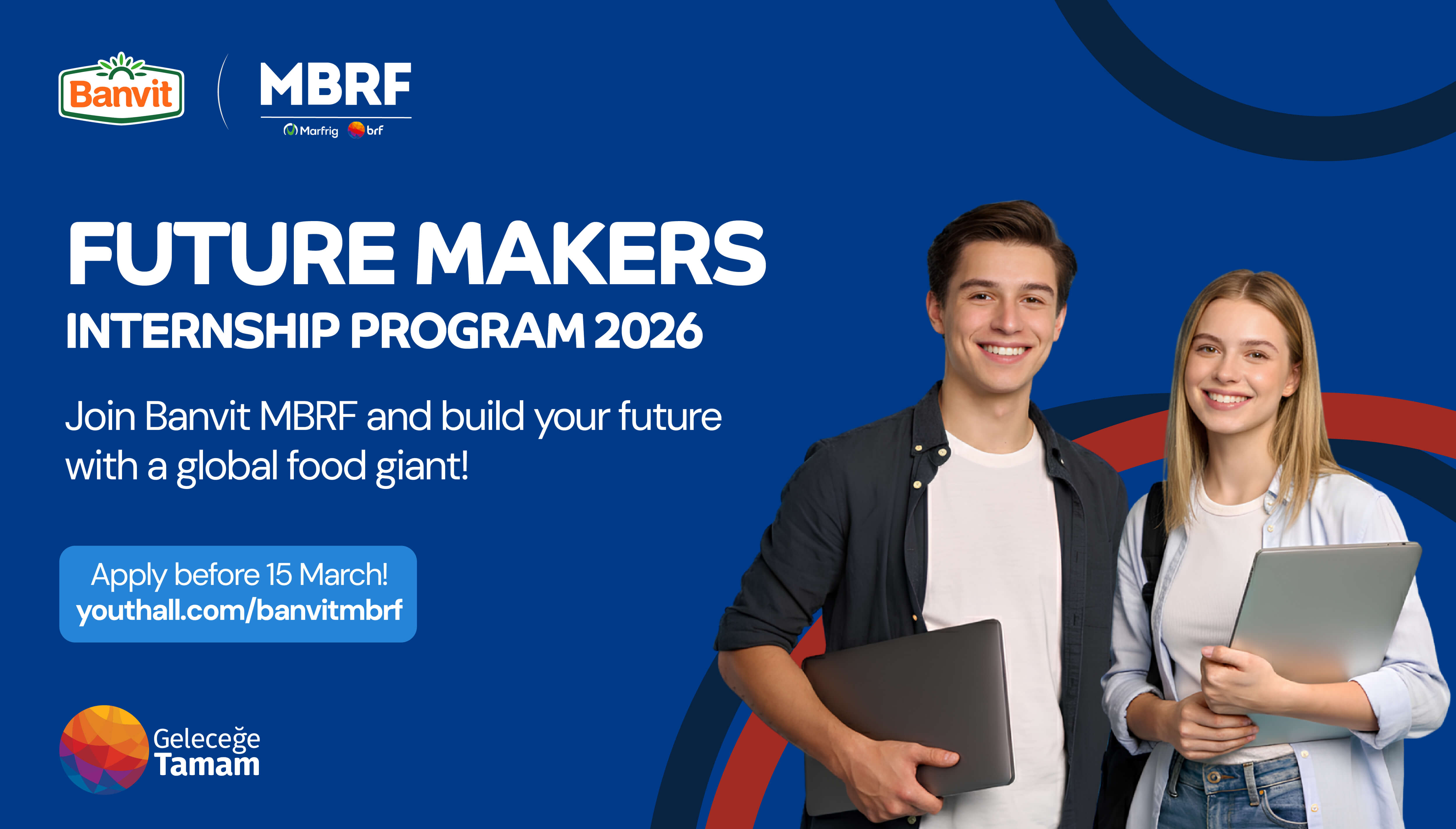 Banvit MBRF - Future Makers 2026 Summer Interns...