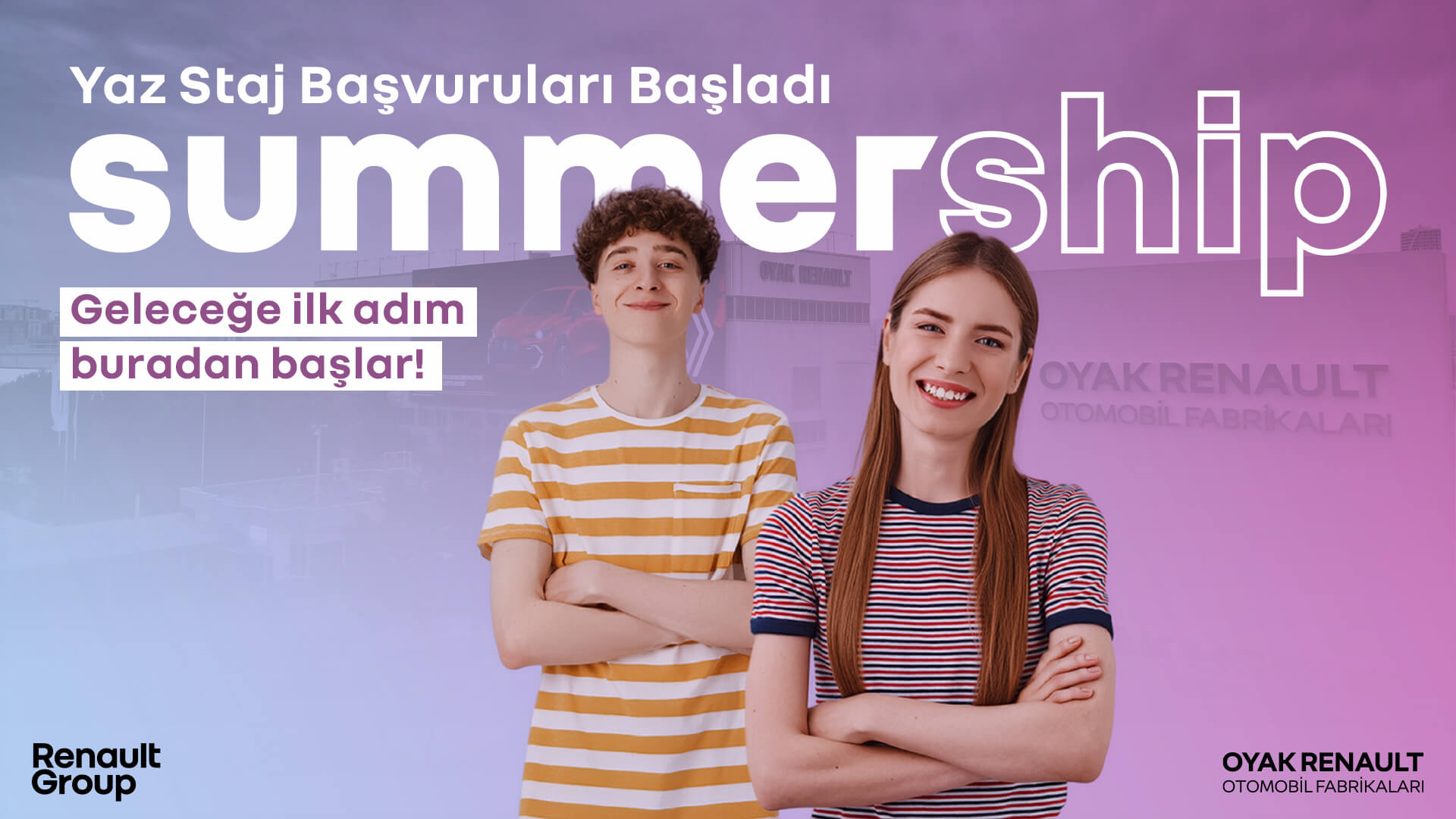 Oyak Renault - Summership’26 Yaz Stajı