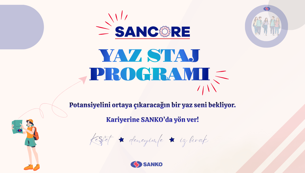 SANKO Holding - Sancore Yaz Staj Programı 2026
