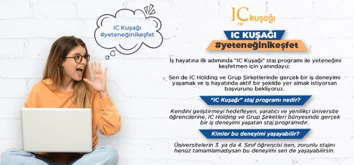 IC Holding - IC Kuşağı Staj Programı