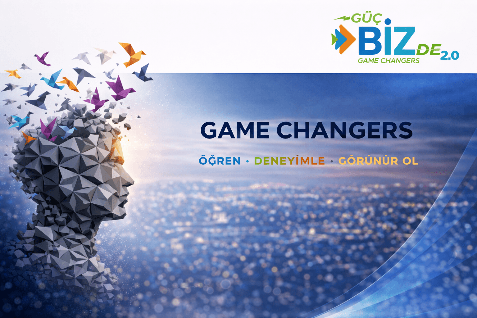 Kibar Topluluğu - Game Changers 2026