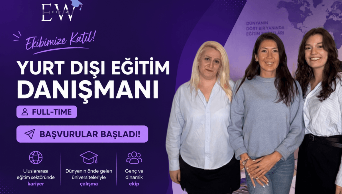 EW Eğitim - Yurt Dışı Eğitim Danışmanı (Full-...