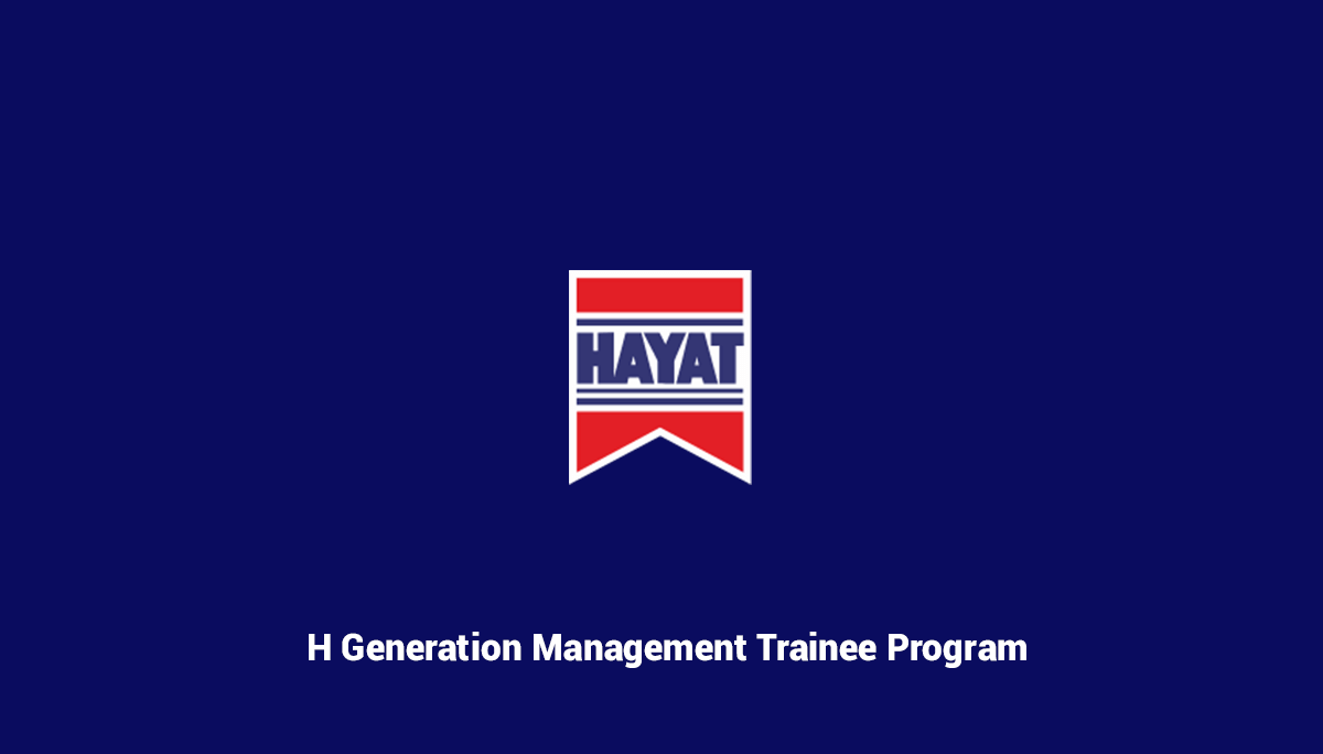 Hayat - H Generation Management Trainee Program