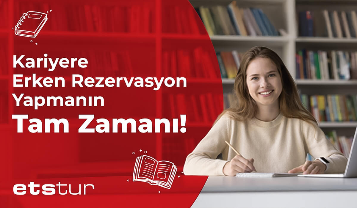 Etstur - Kariyere Erken Rezervasyon!