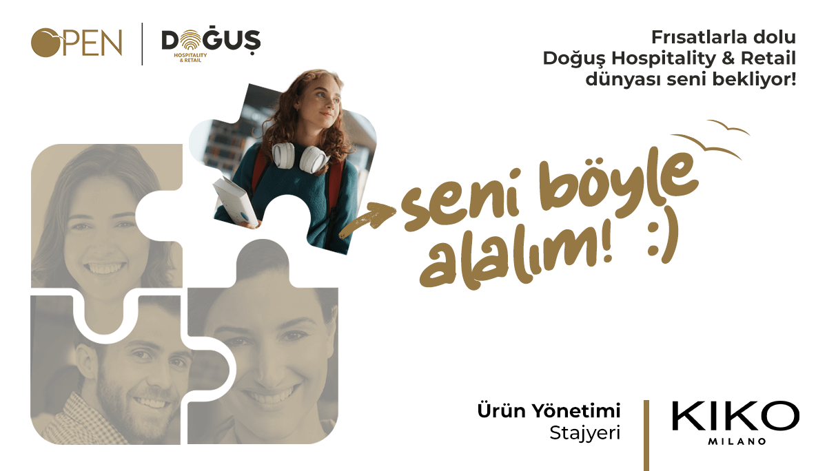 Doğuş Grubu - Kiko Milano Ürün Yönetimi Stajyeri