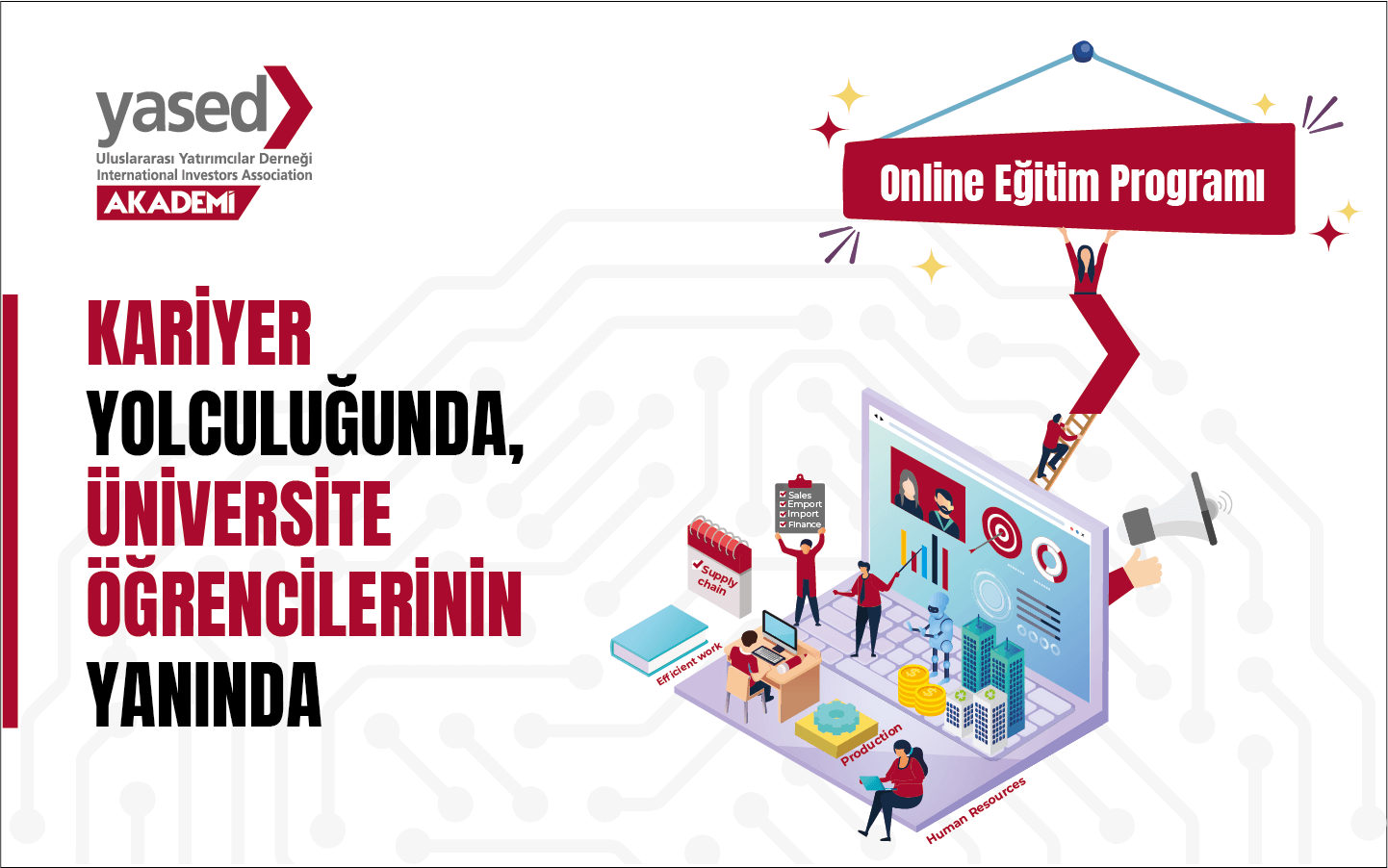 YASED - YASED AKADEMİ EĞİTİM PROGRAMI