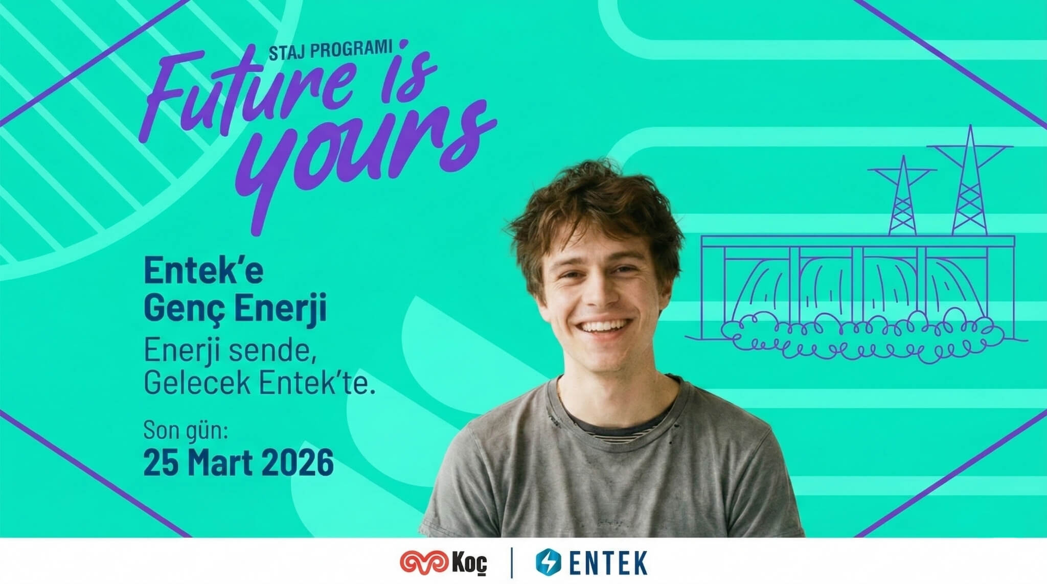 Entek Elektrik - Future is Yours 2026 - Saha