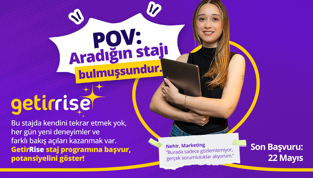 Getir - GetirRise Staj Programı