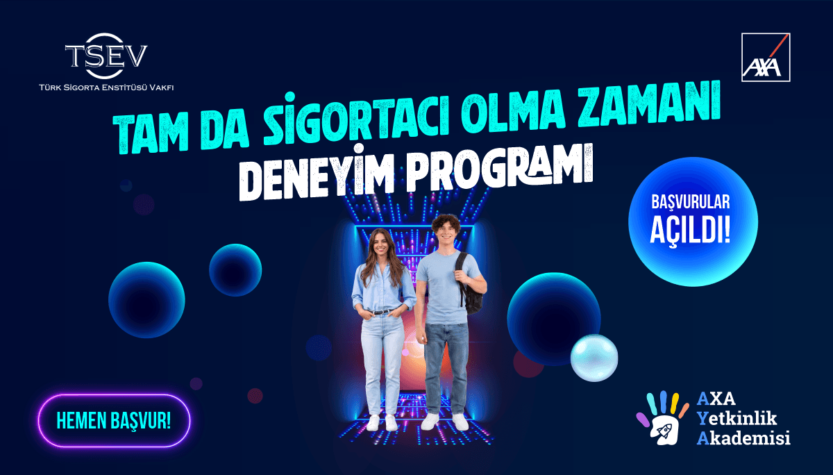 AXA Sigorta - Tam Da Sigortacı Olma Zamanı Deneyim Programı