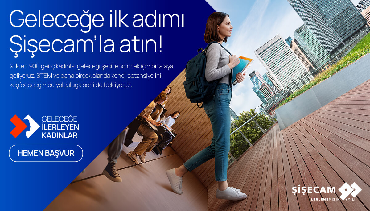 Şişecam - Geleceğe İlerleyen Kadınlar Programı