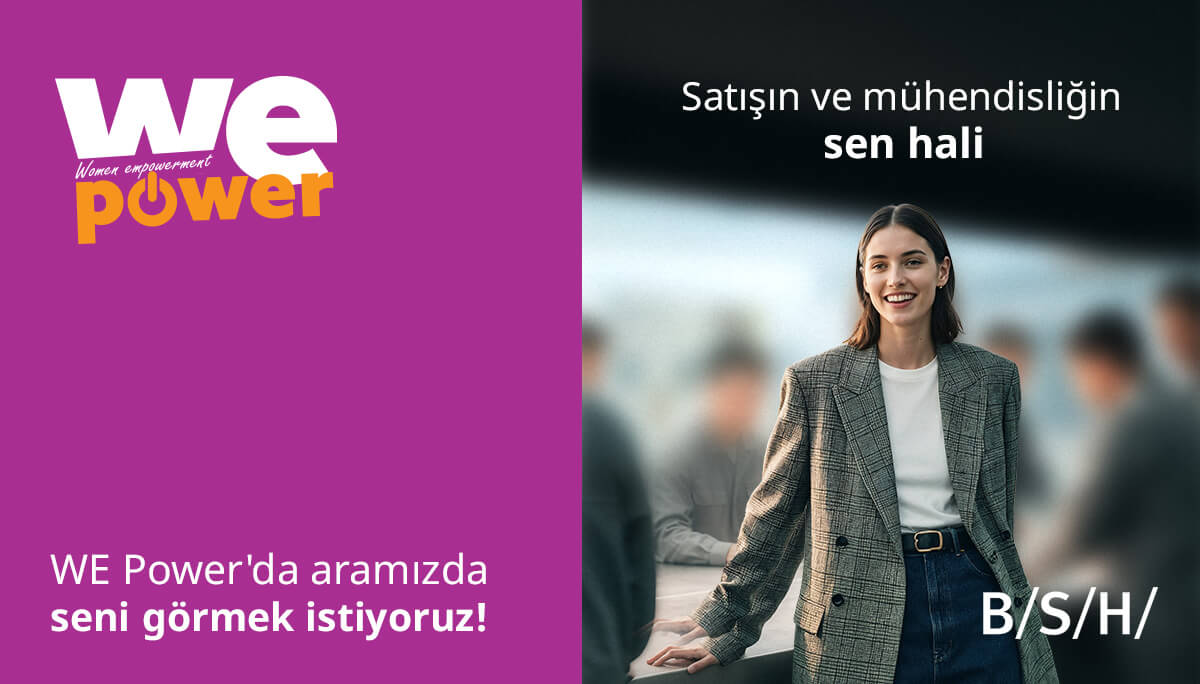 B/S/H Türkiye - WE Power 2025