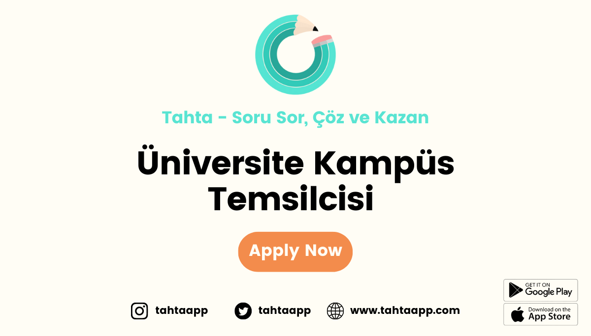 Tahta - Üniversite Soru Çözüm Uygulaması - Tahta - Üniversite Kampüs Temsilcisi