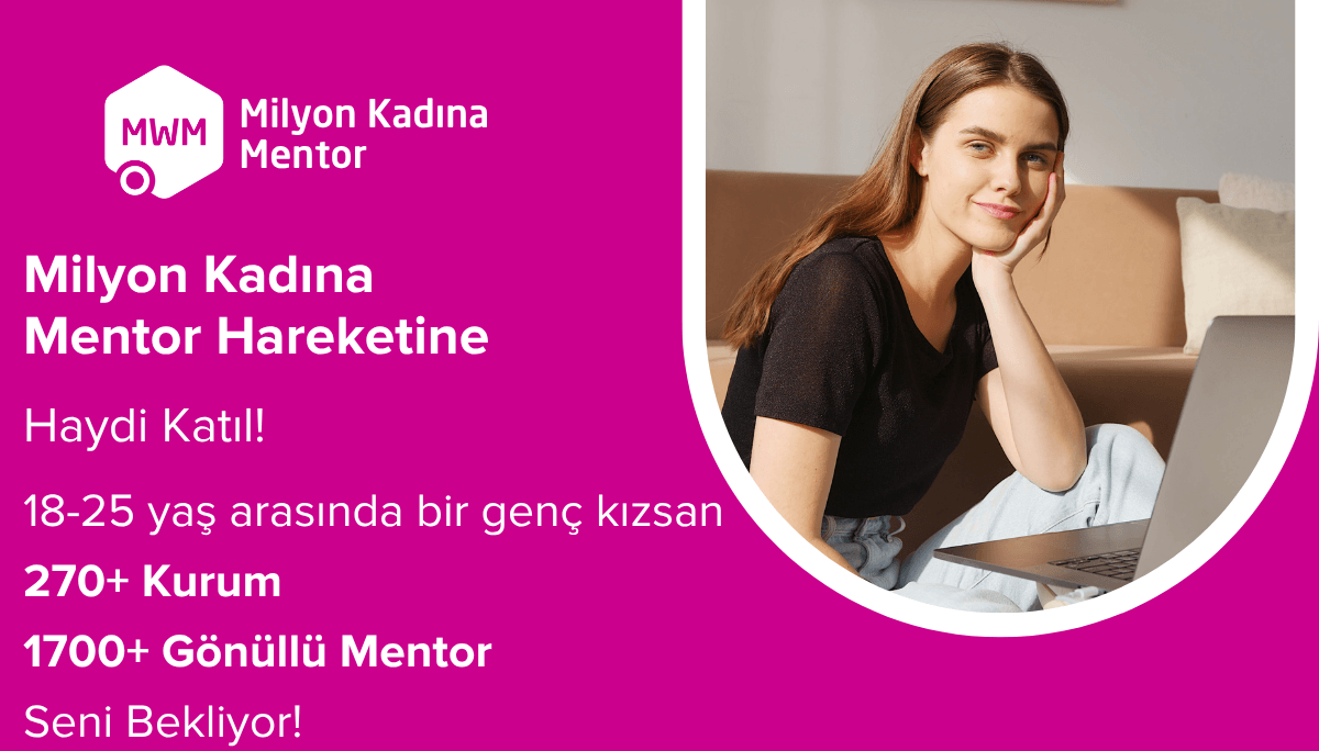 TurkishWIN - Milyon Kadına Mentor Programı'nda 270+ kurumdan katılan 1.700+ gönüllü mentor seni bek...