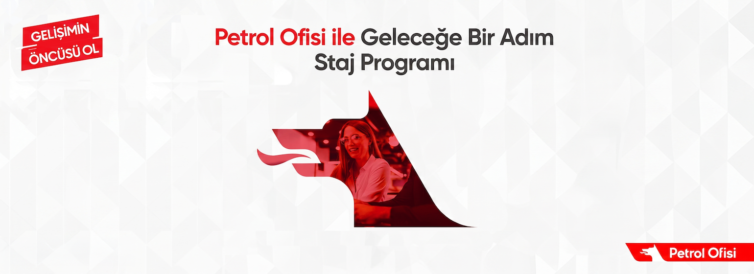 Petrol Ofisi - Geleceğe Bir Adım Staj Programı cover photo