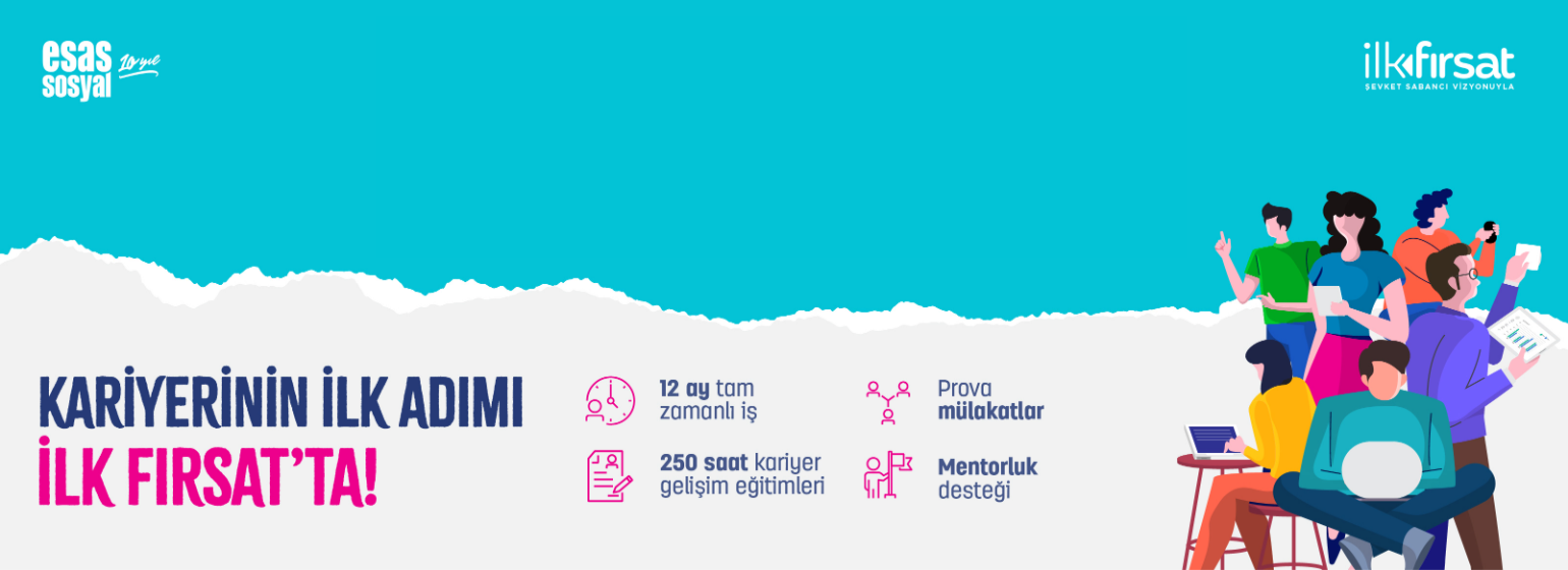 Esas Sosyal - Şevket Sabancı Vizyonuyla İlk Fırsat Programı cover photo