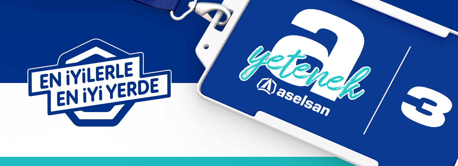 ASELSAN - a Yetenek 3