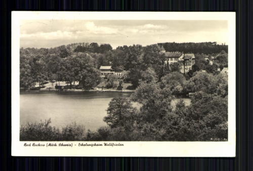 Bad Buckow (Märk. Schweiz), Erholungsheim Waldfrieden