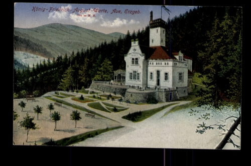 Aue/Erzgeb., König-Friedrich-August-Warte