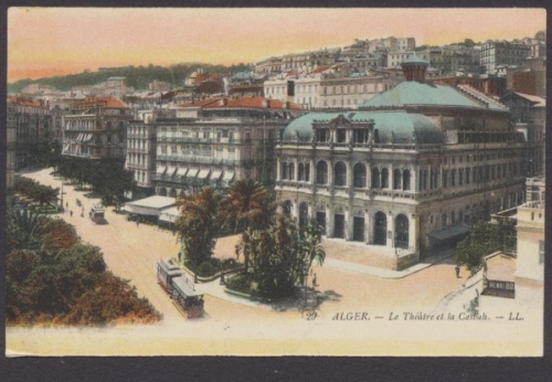 Algier / Alger, Le Theatre et la Casbah