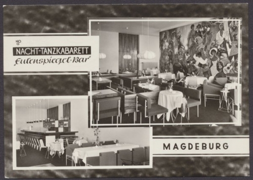 Magdeburg, Nacht-Tanzkabarett "Eulenspiegel-Bar"