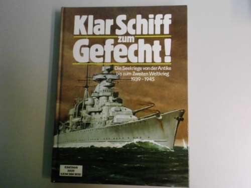 Klar Schiff zum Gefecht