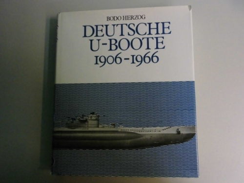 Deutsche U-Boote 1906 - 1966