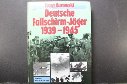 Deutsche Fallschirmjäger 1939-1945