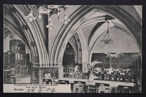 Breslau, Fürstensaal im Schweidnitzer Keller, Inh. Gebr. Kluge