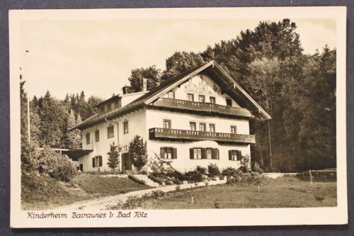 Bairawies, Kinderheim des Landkreises Bad Tölz
