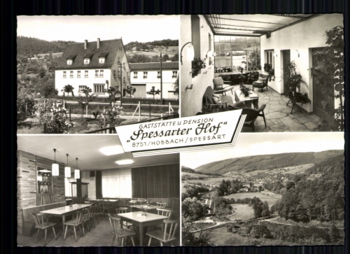 Hobbach / Spessart, Spessarter Hof, Gaststätte u. Pension